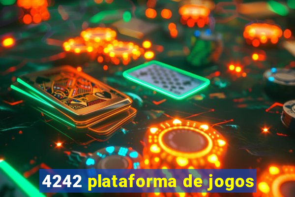 4242 plataforma de jogos